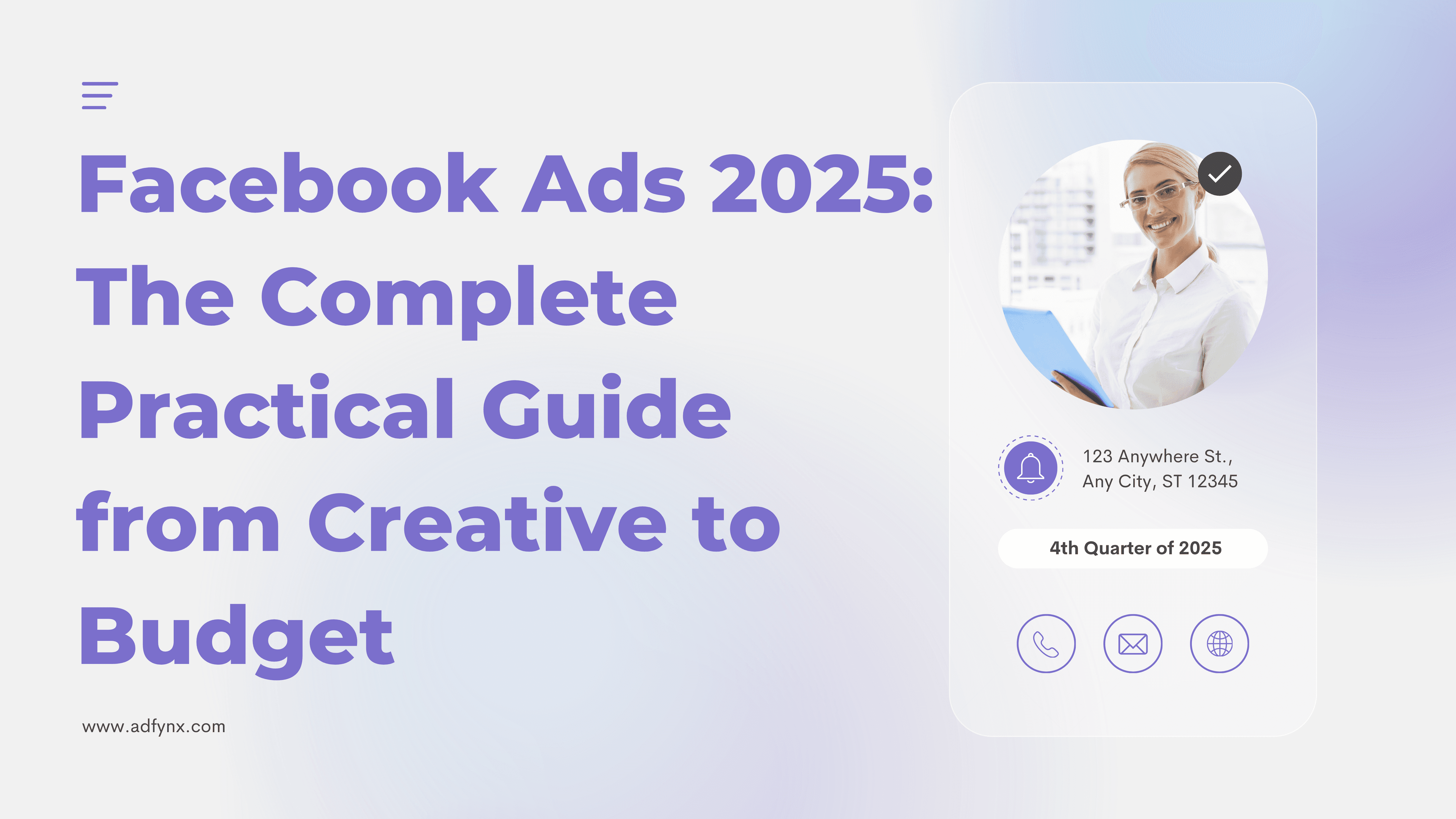 Facebook Ads 2026: The Complete Practical Guide from Creative to Budget